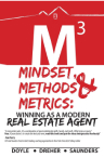 Mindset, Methods & Metrics