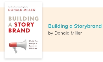 Building a story brand by donald miller