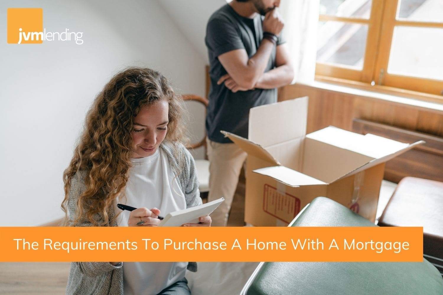A homebuyer reviews their checklist of mortgage requirements while planning to move and purchase their new home using mortgage financing.