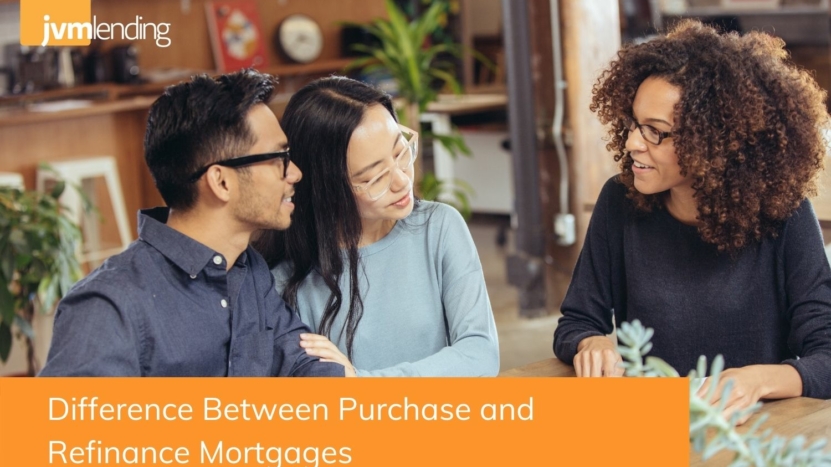 The Difference Between Purchase and Refinance Mortgages